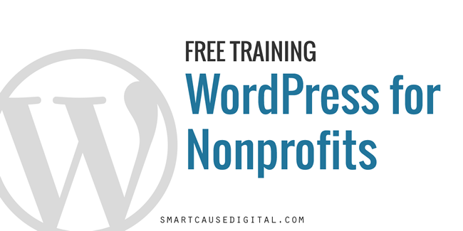 Free Training: WordPress for Nonprofits SmartCause Digital