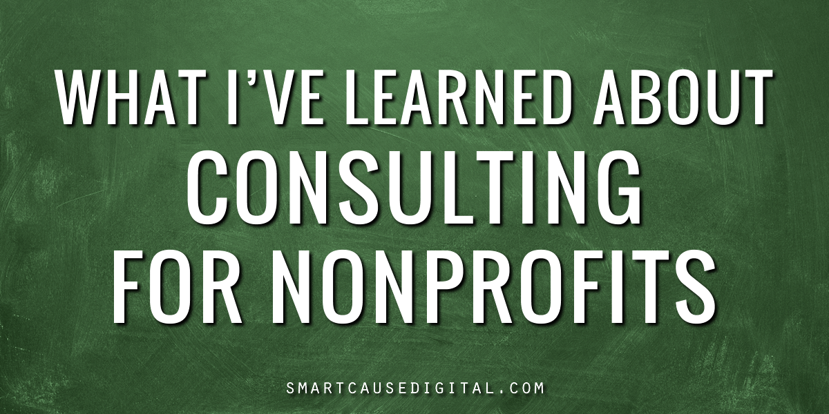 What I've Learned About Consulting for Nonprofits